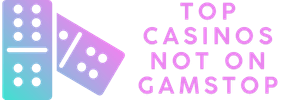 Top Casinos Not on GamStop
